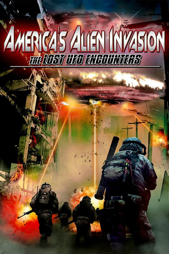 America's Alien Invasion: The Lost UFO Encounters