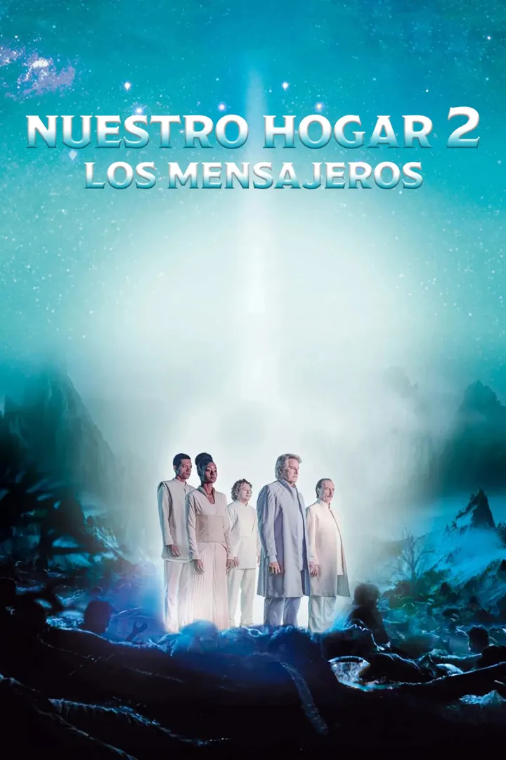 Nuestro hogar 2: Los mensajeros