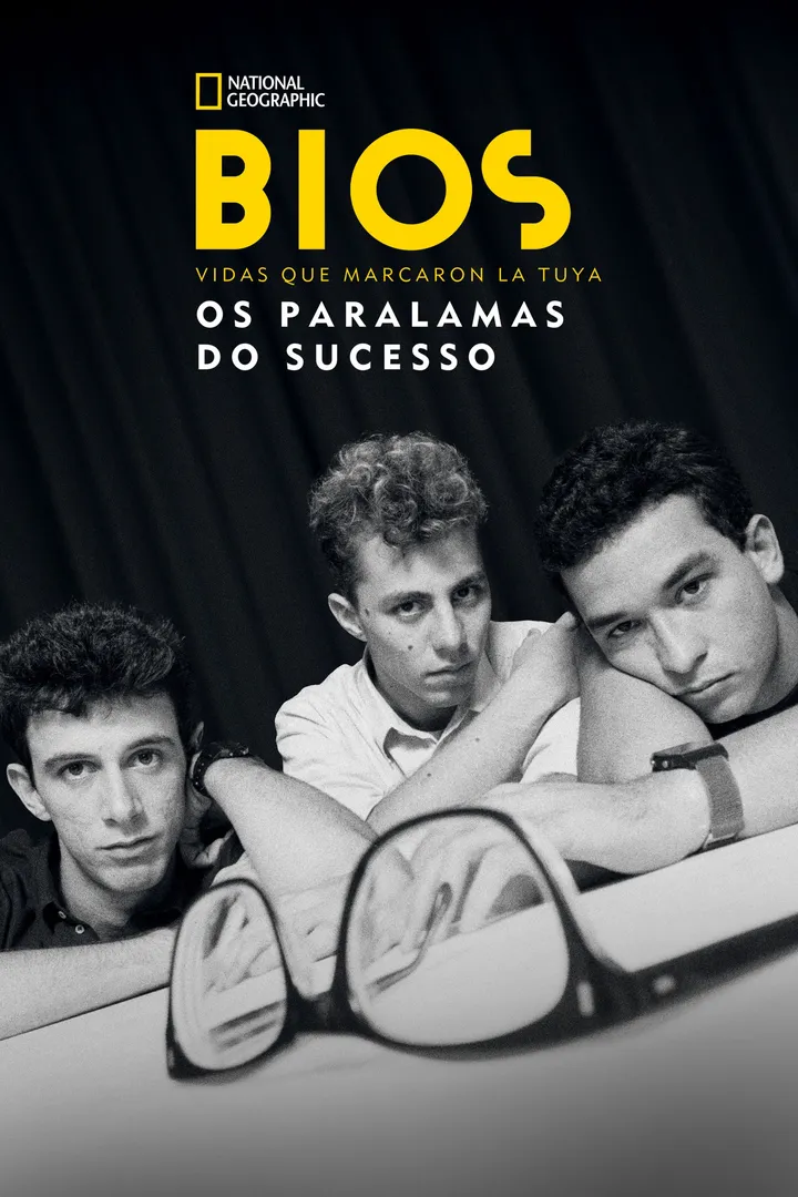 Bios. Vidas que marcaron la tuya: Os Paralamas do Sucesso