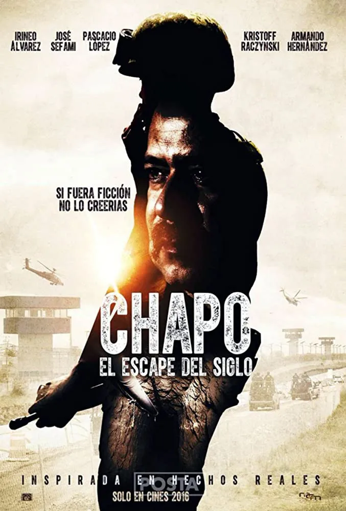 Chapo, El Escape del Siglo