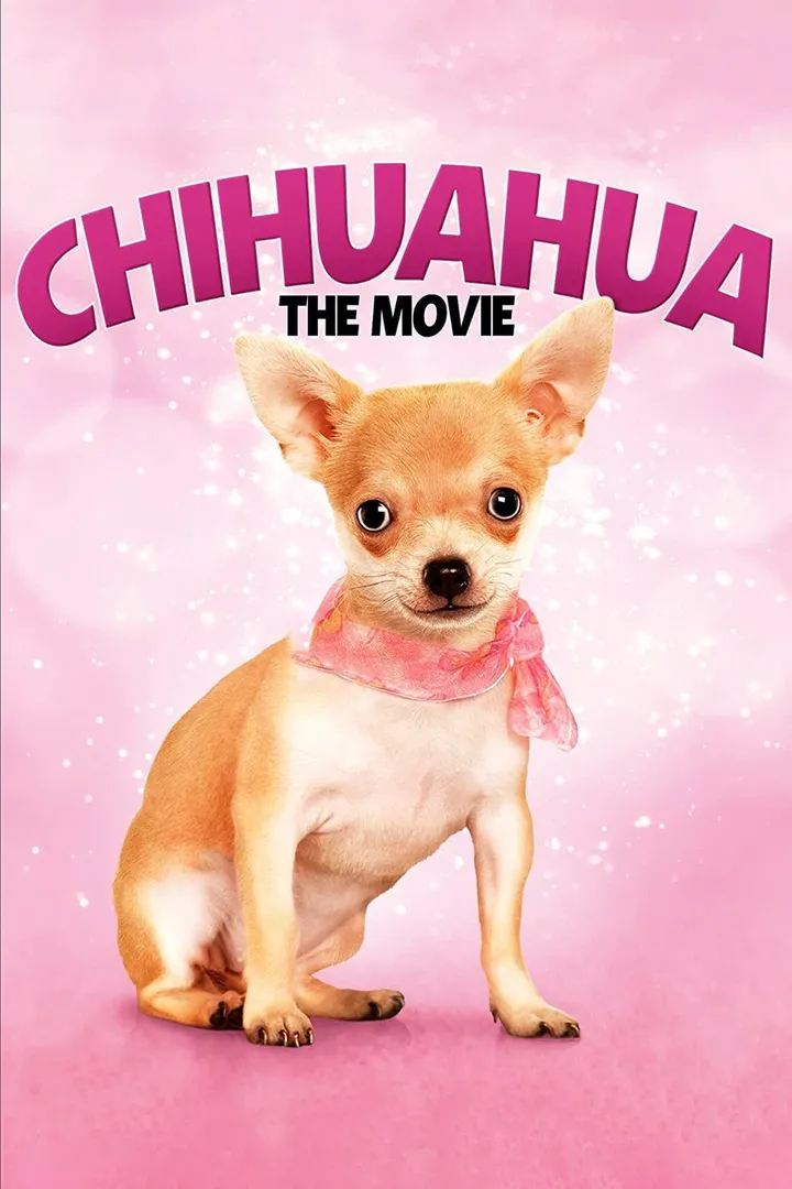 Chihuahua: La Película