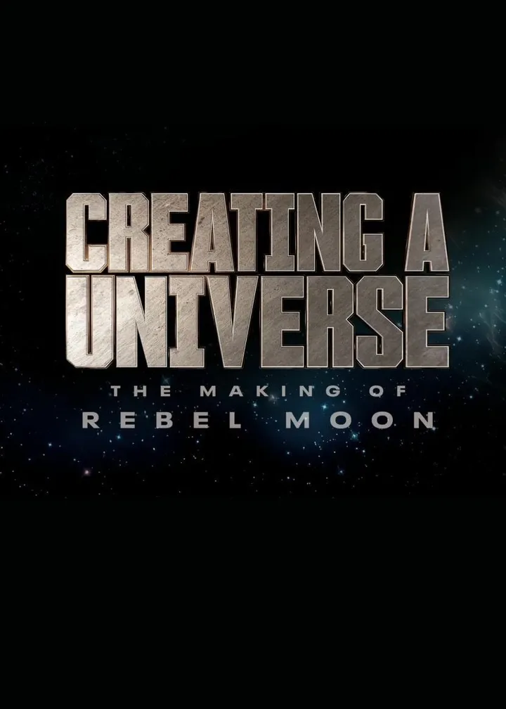 La creación de un universo: Detrás de cámaras de Rebel Moon