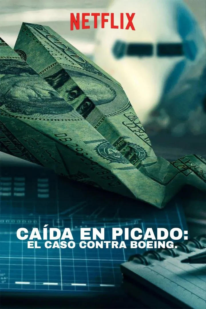 Descenso: El caso contra Boeing