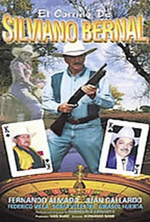 El Corrido de Silviano Bernal