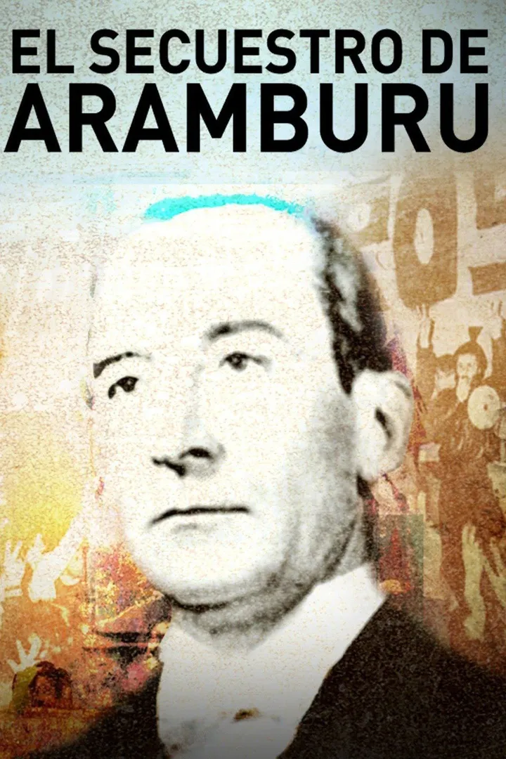 El secuestro de Aramburu