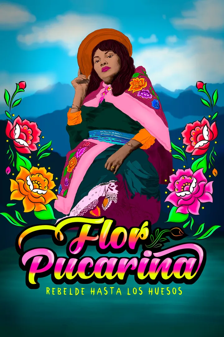 Flor Pucarina Rebelde Hasta los Huesos