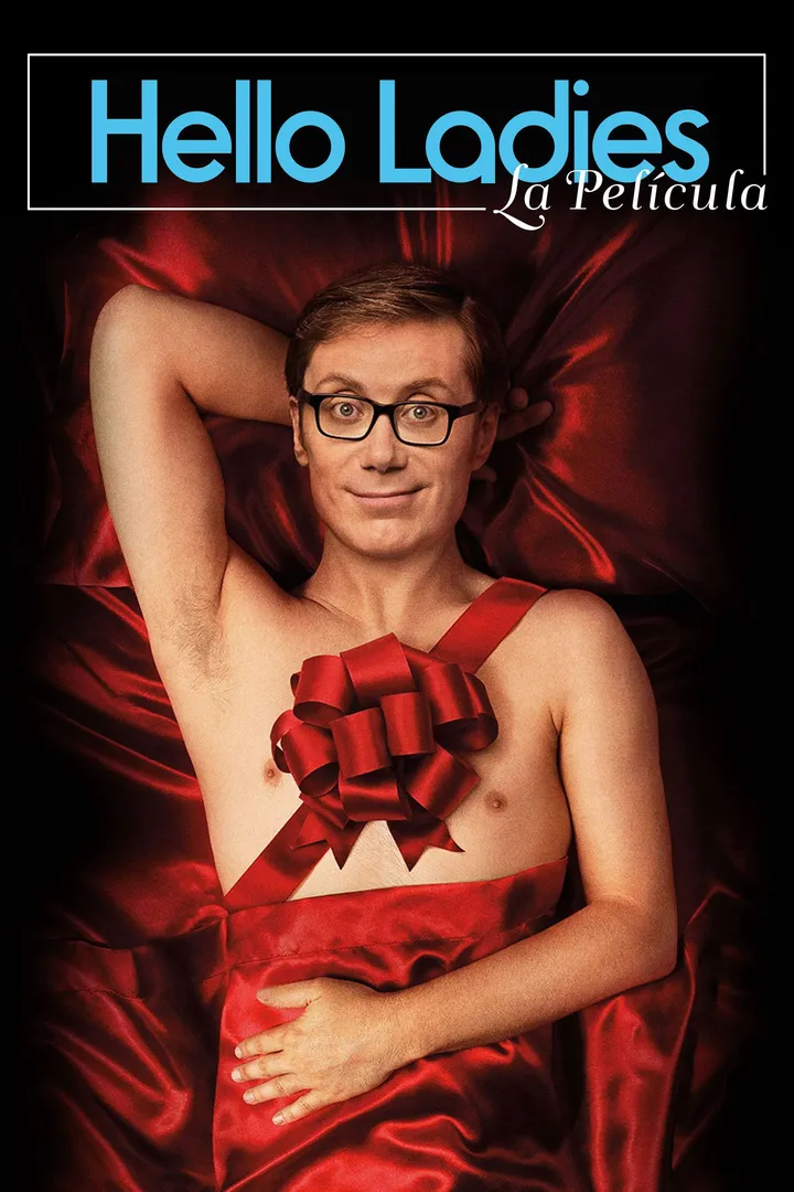 Hello Ladies: The Movie