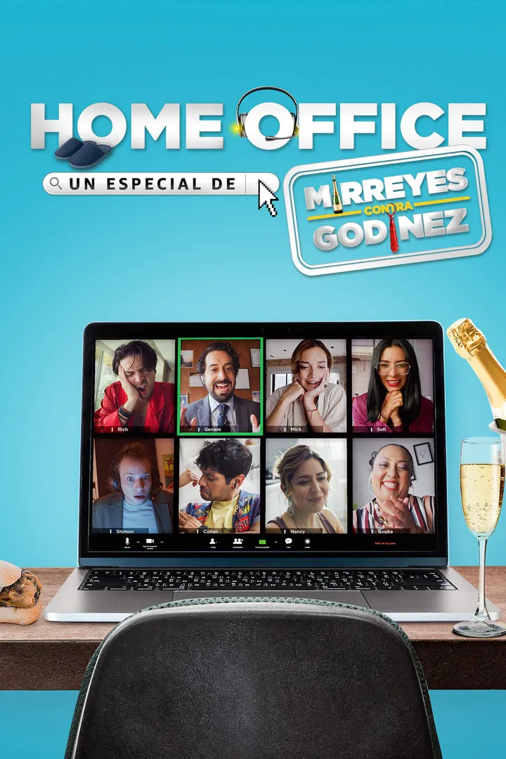 Home Office: Un Especial de Mirreyes contra Godínez