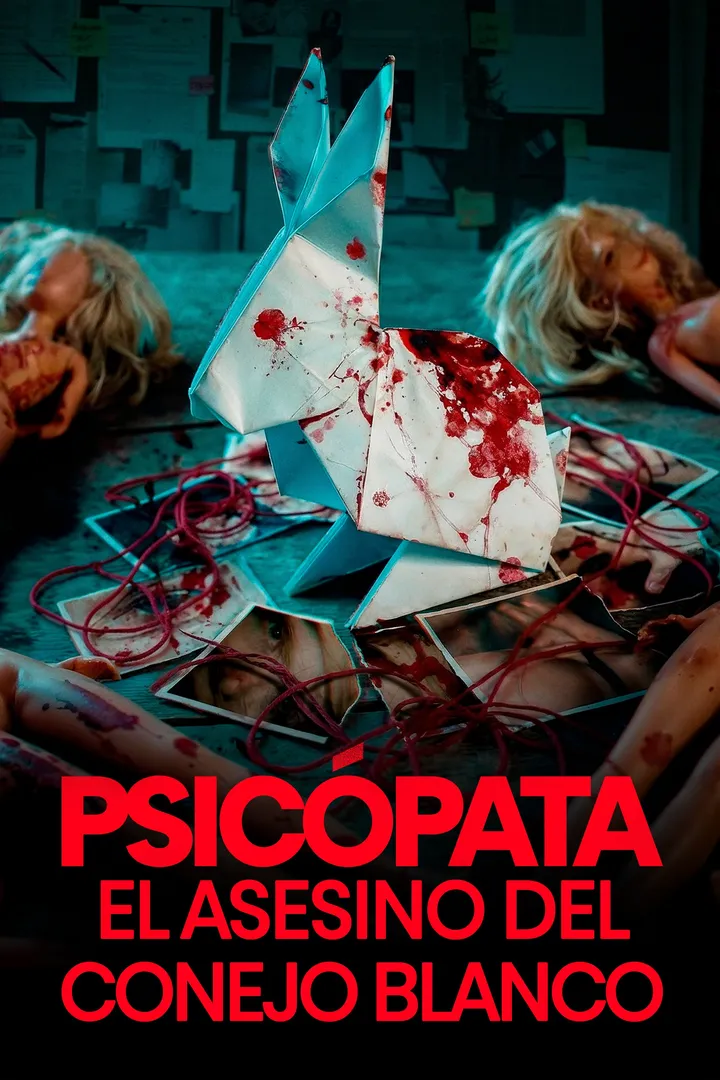 Psicópata: El asesino del conejo blanco