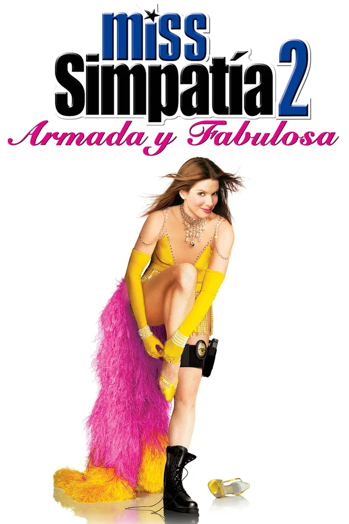 Miss Simpatía 2: Armada y Fabulosa