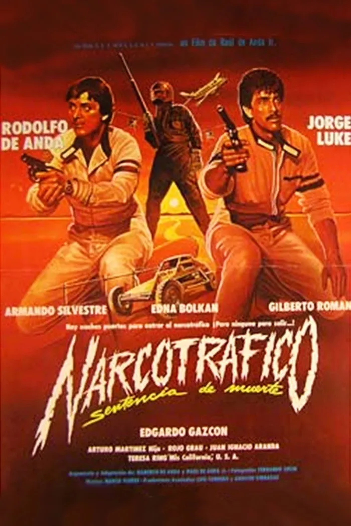 Narcotrafico: Sentencia De Muerte