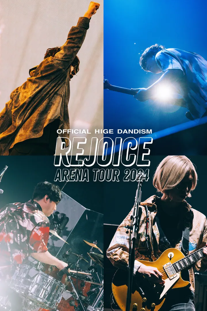 OFFICIAL HIGE DANDISM Arena Tour 2024 - Rejoice