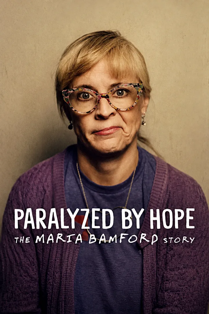 Paralizada por la esperanza: La historia de Maria Bamford