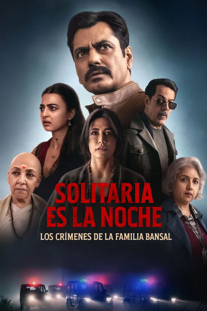 Solitaria es la noche: Los crímenes de la familia Bansal