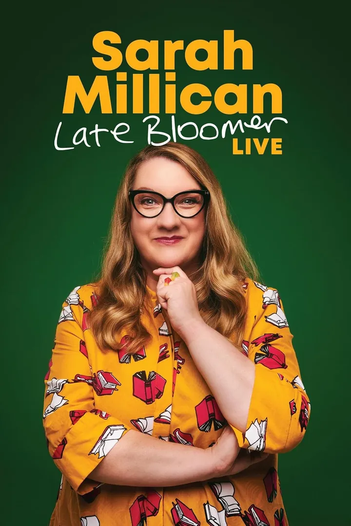 Sarah Millican: Late Bloomer Live