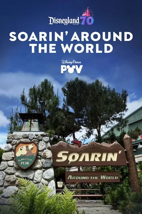 Soarin' Around the World | Disneyland Resort