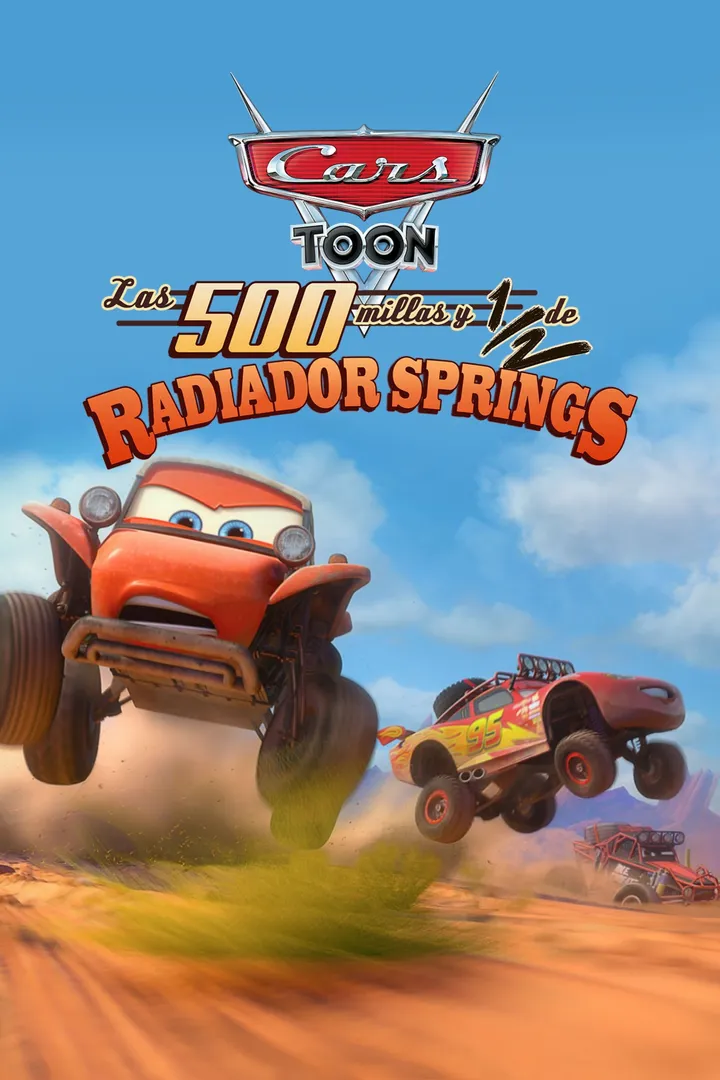 Las 500 ½ de Radiador Springs: Cars Toons