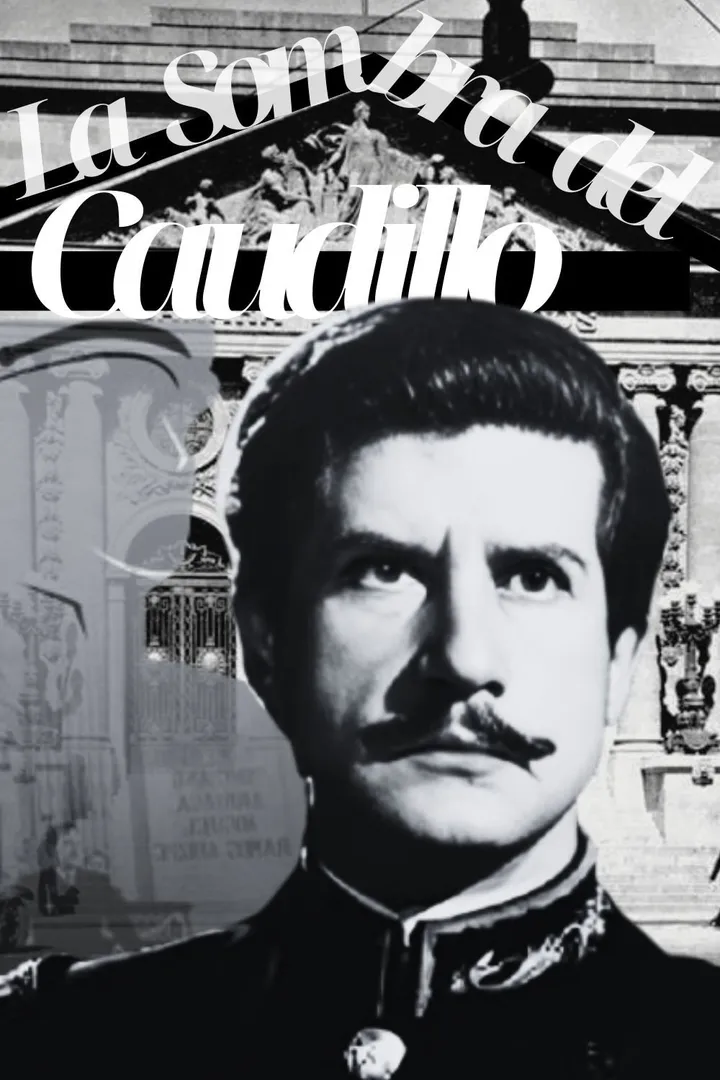 La Sombra del Caudillo