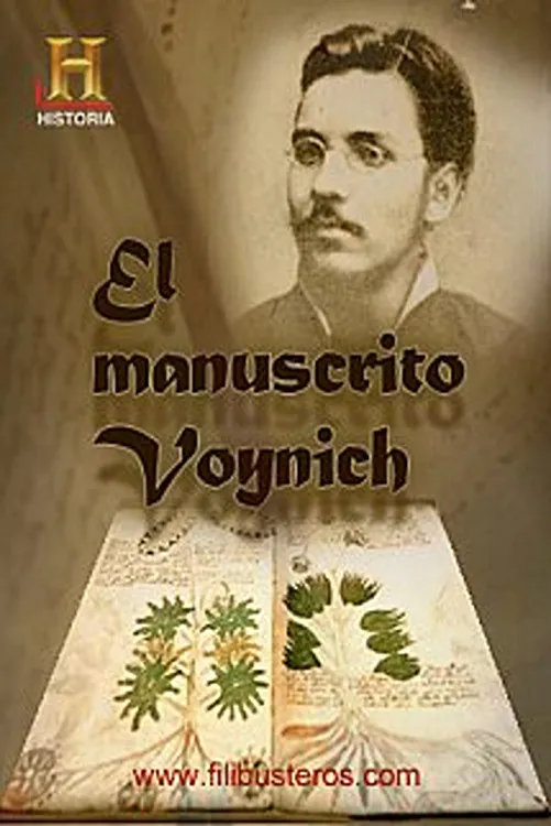 The Voynich Code: The World's Most Mysterious Manuscript