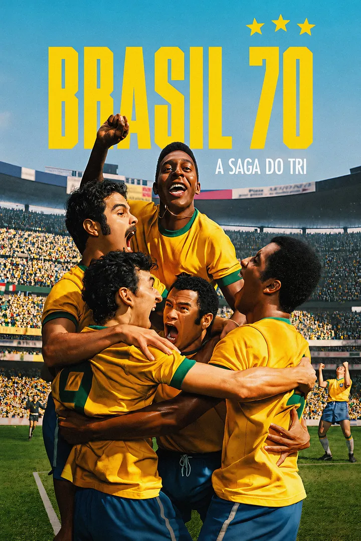 Brasil 70: La saga del tricampeonato