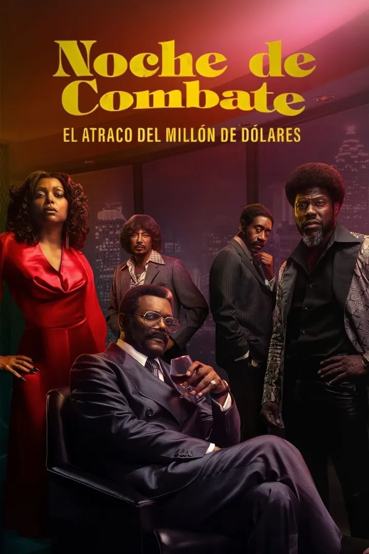 Noche de combate: El atraco del millón de dólares