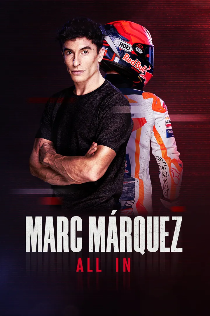 Marc Márquez. All In