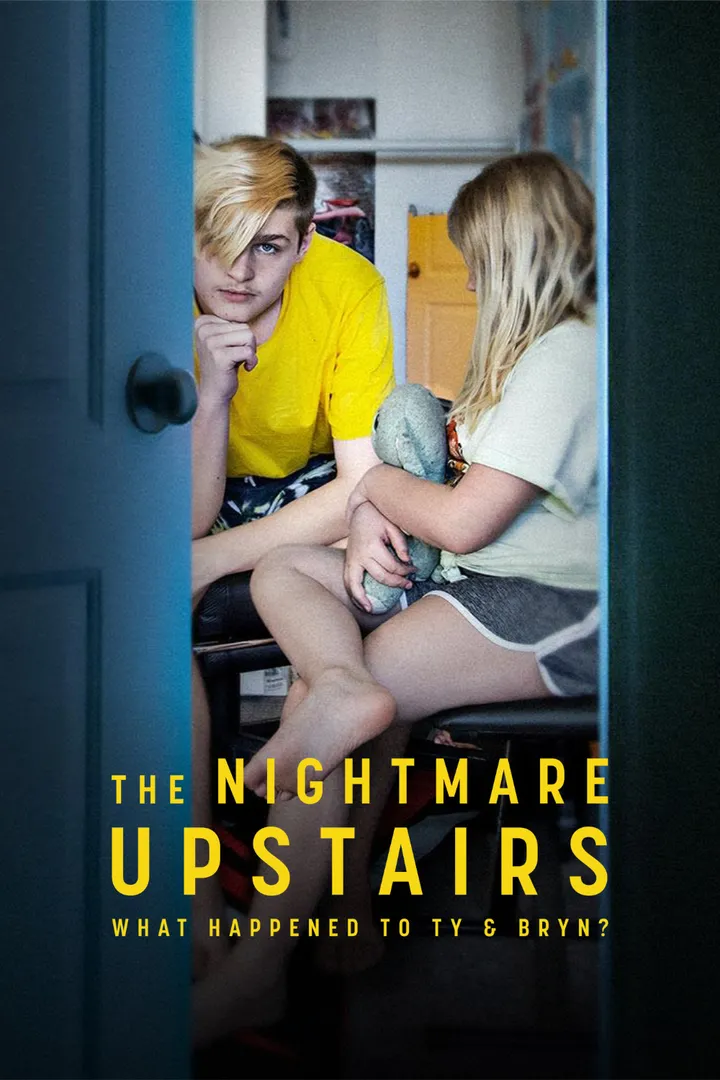 The Nightmare Upstairs: What Happened to Ty and Bryn?
