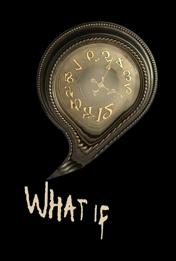 What If...?